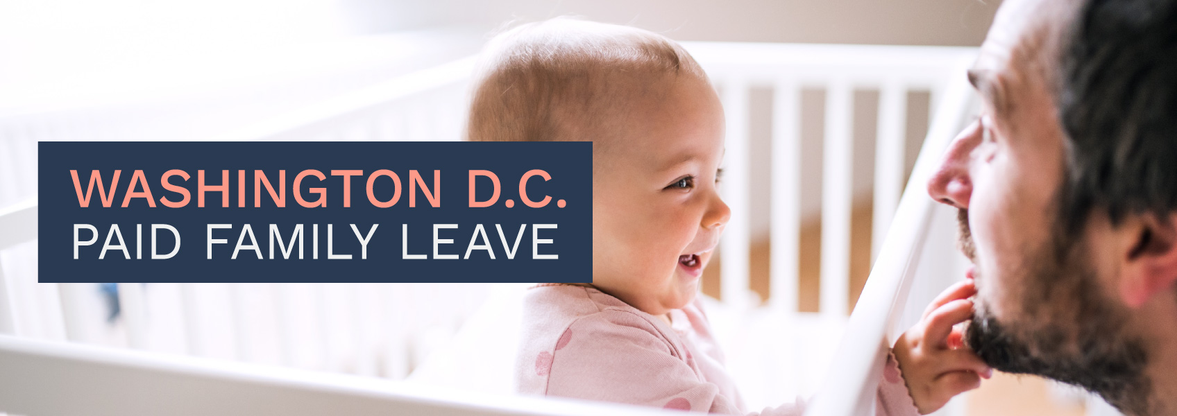 Washington D C Paid Family Leave Official Worksite Notice Released 