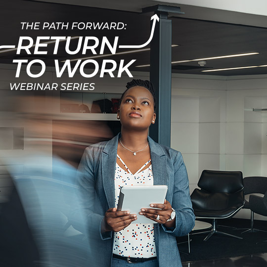 Path Forward: Return to Work Program Kickoff