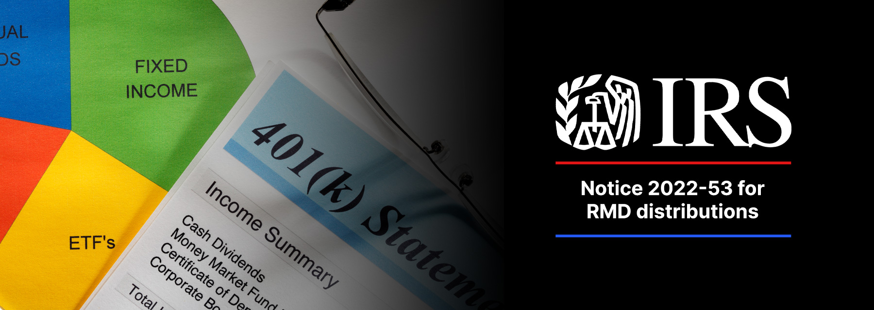 IRS Clarification Issued for 401k Plan’s Required Minimum Distribution
